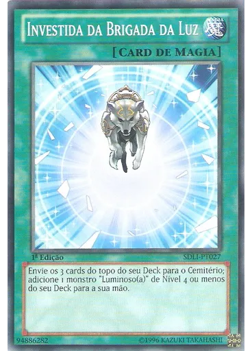 Investida da Brigada da Luz — Reino da Luz Deck Estrutural