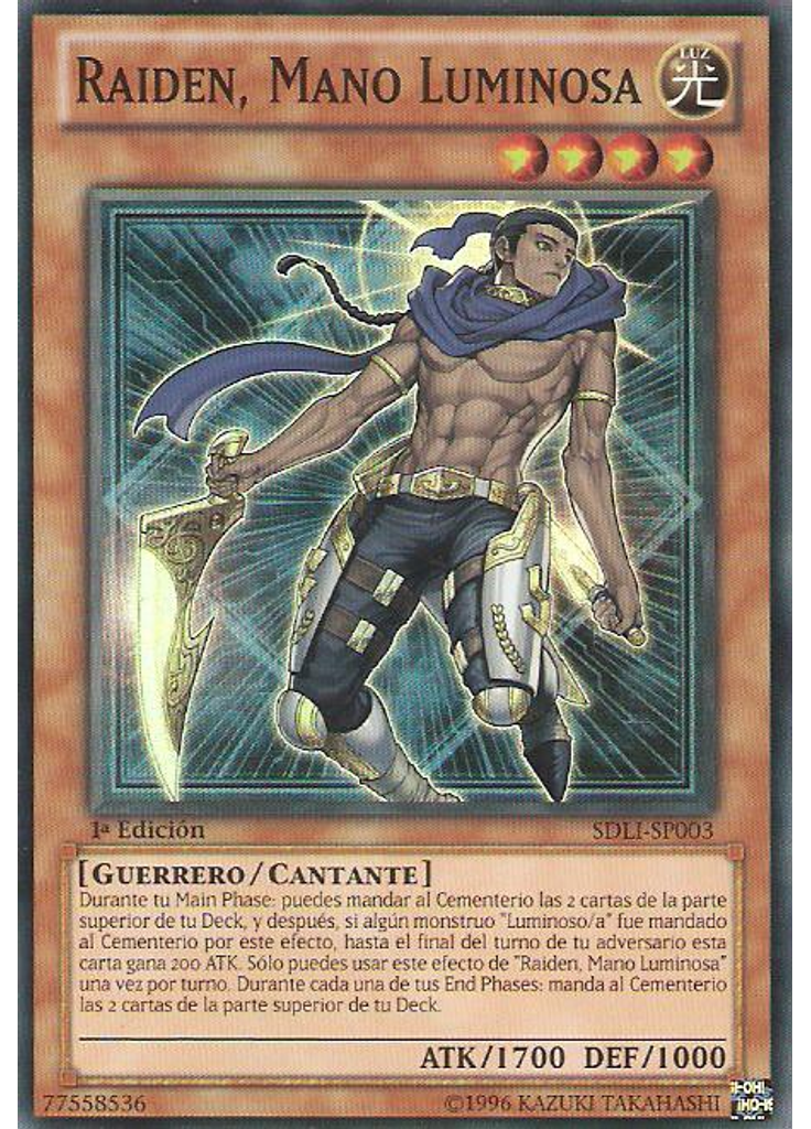 Raiden, Mano Luminosa