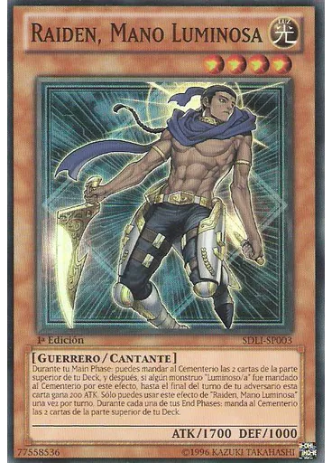 Raiden, Mano Luminosa