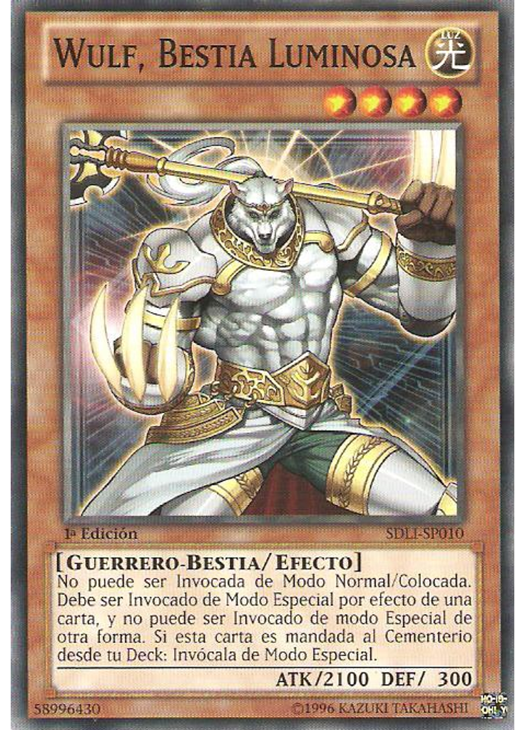 Wulf, Bestia Luminosa
