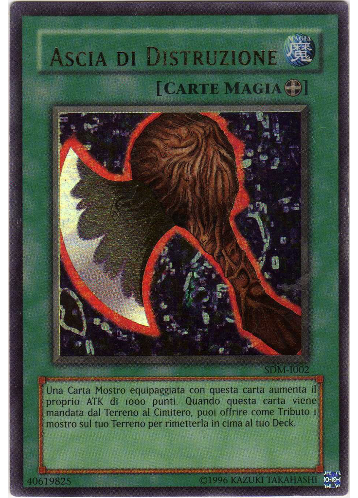 Ascia di Distruzione (Ultra Rare Unlimited)
