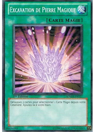 Excavation de Pierre Magique — Structure Deck: Marik