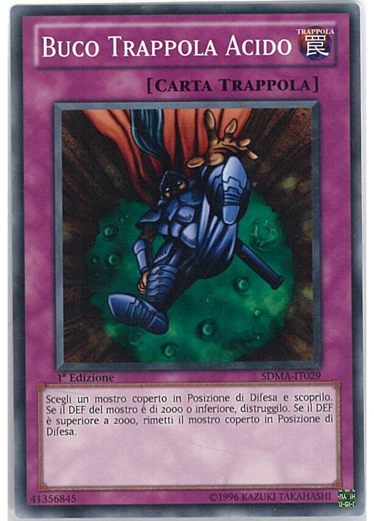 Buco Trappola Acido