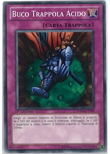 Buco Trappola Acido