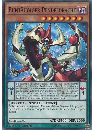 Buntäugiger Pendeldrache