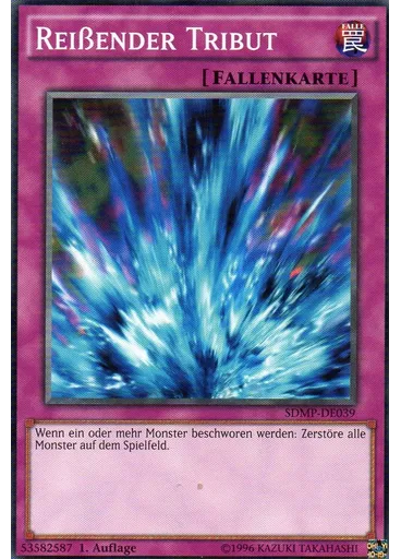 Reißender Tribut