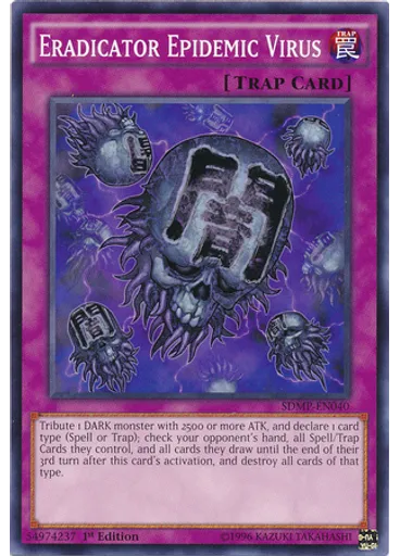 Eradicator Epidemic Virus