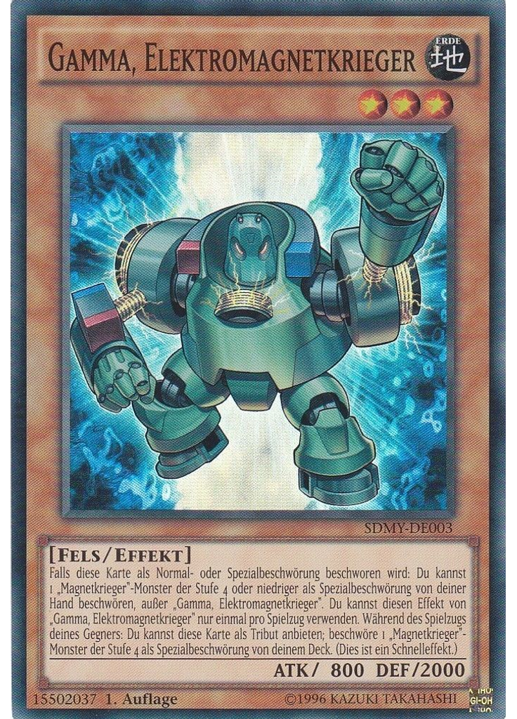 Gamma, Elektromagnetkrieger