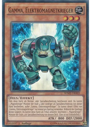 Gamma, Elektromagnetkrieger