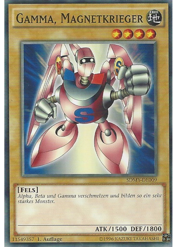 Gamma, Magnetkrieger