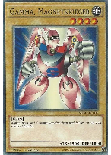 Gamma, Magnetkrieger