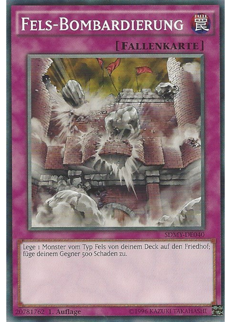 Fels-Bombardierung