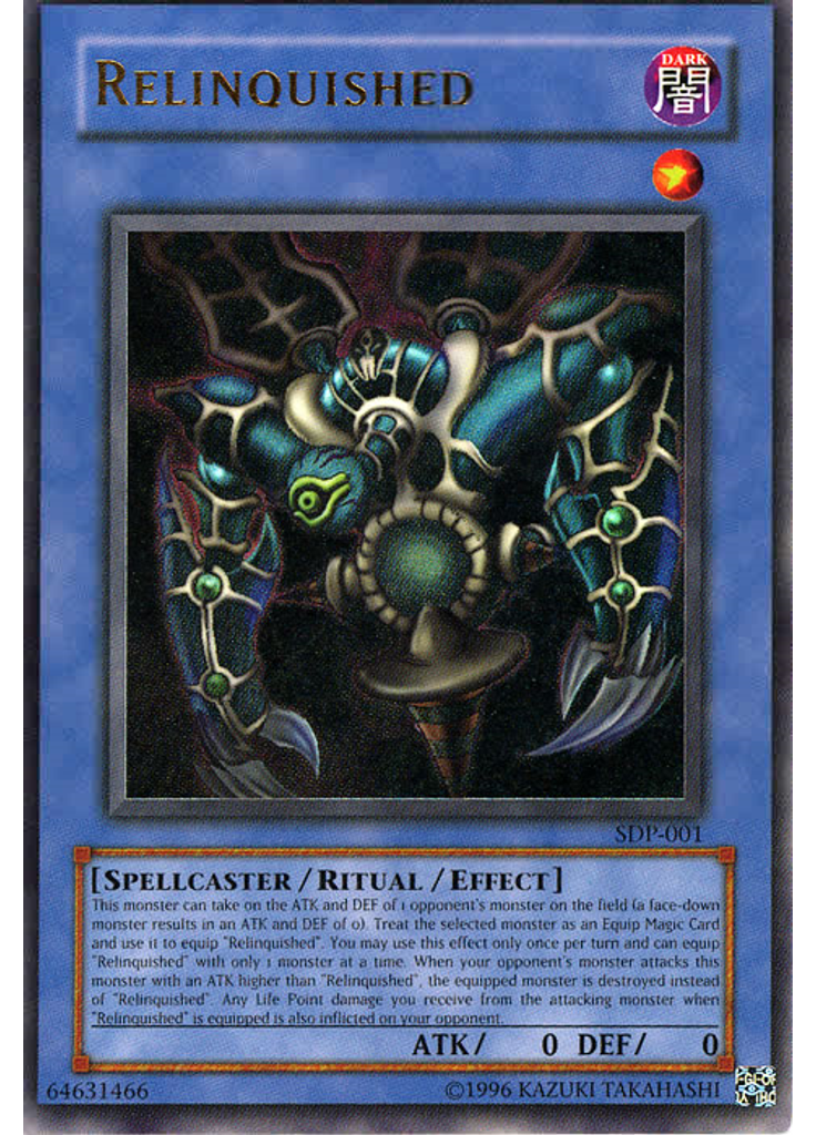 Relinquished (Ultra Rare Unlimited)