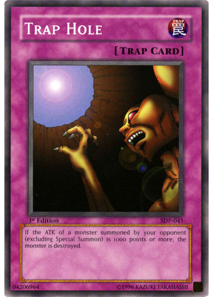 Trap Hole
