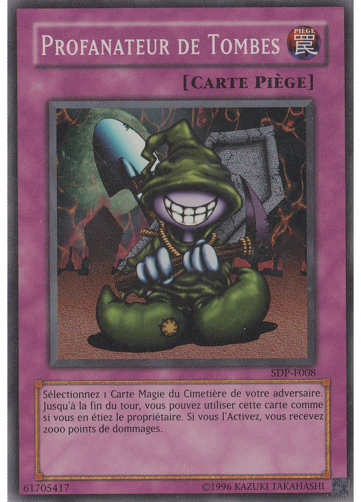 Profanateur de Tombes (Super Rare Unlimited)