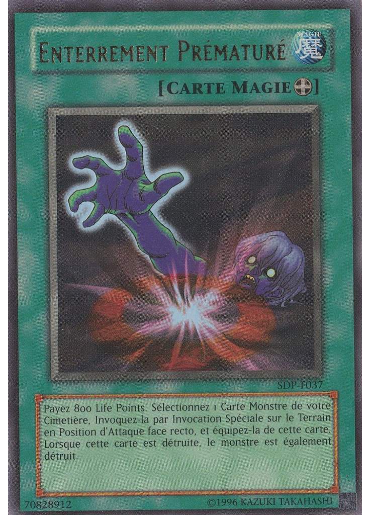 Enterrement Prématuré (Ultra Rare Unlimited)