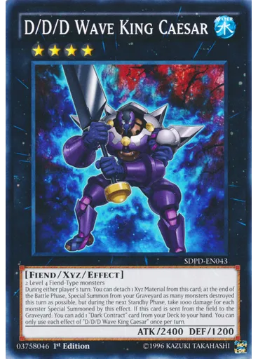 D/D/D Wave King Caesar