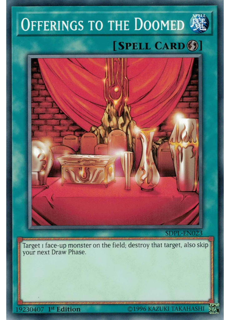 Offerings to the Doomed