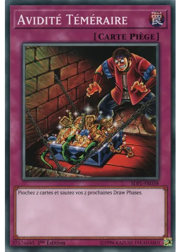 Avidité Téméraire