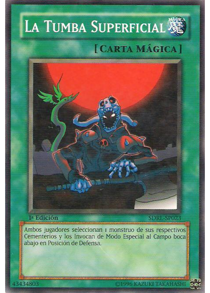 La Tumba Superficial