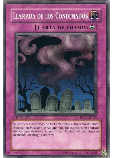 Llamada de los Condenados