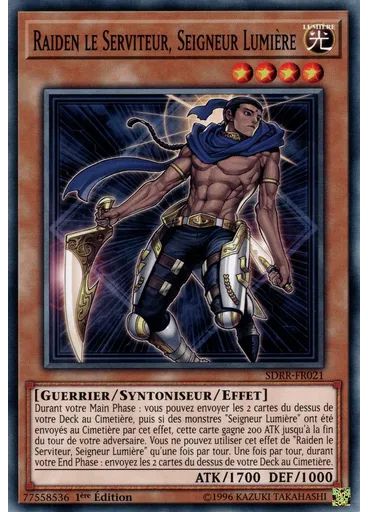 Raiden le Serviteur, Seigneur Lumière