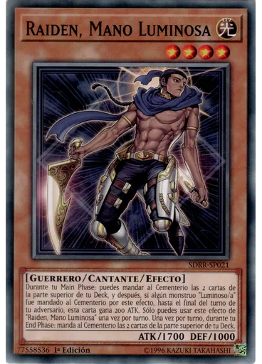 Raiden, Mano Luminosa
