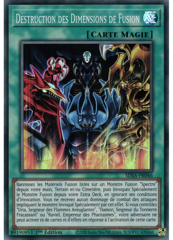Destruction des Dimensions de Fusion