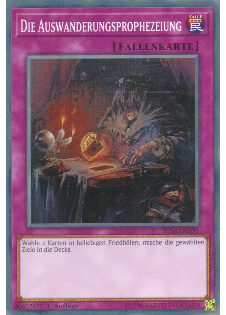 Die Auswanderungsprophezeiung