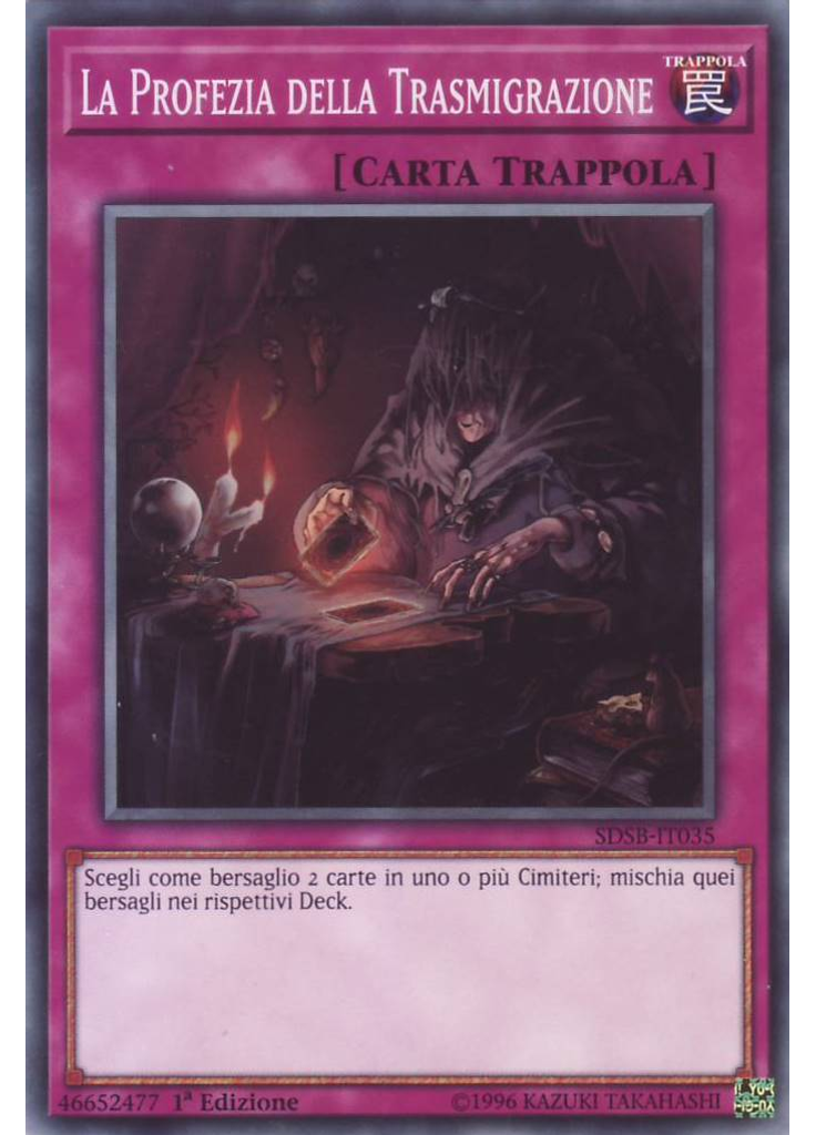 La Profezia della Trasmigrazione