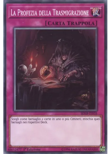 La Profezia della Trasmigrazione