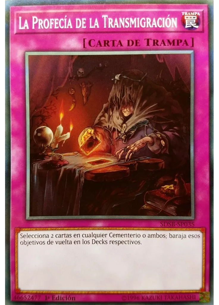 La Profecía de la Transmigración