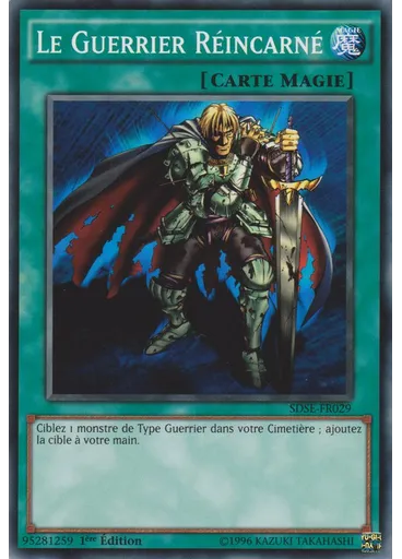 Le Guerrier Réincarné