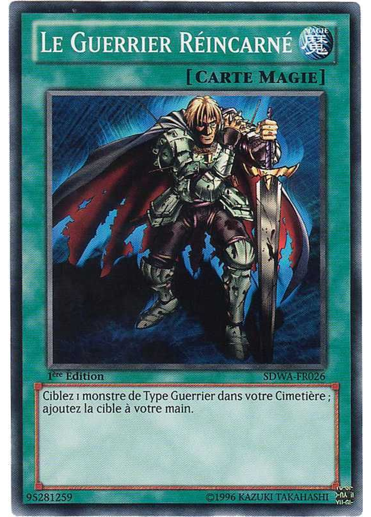 Le Guerrier Réincarné