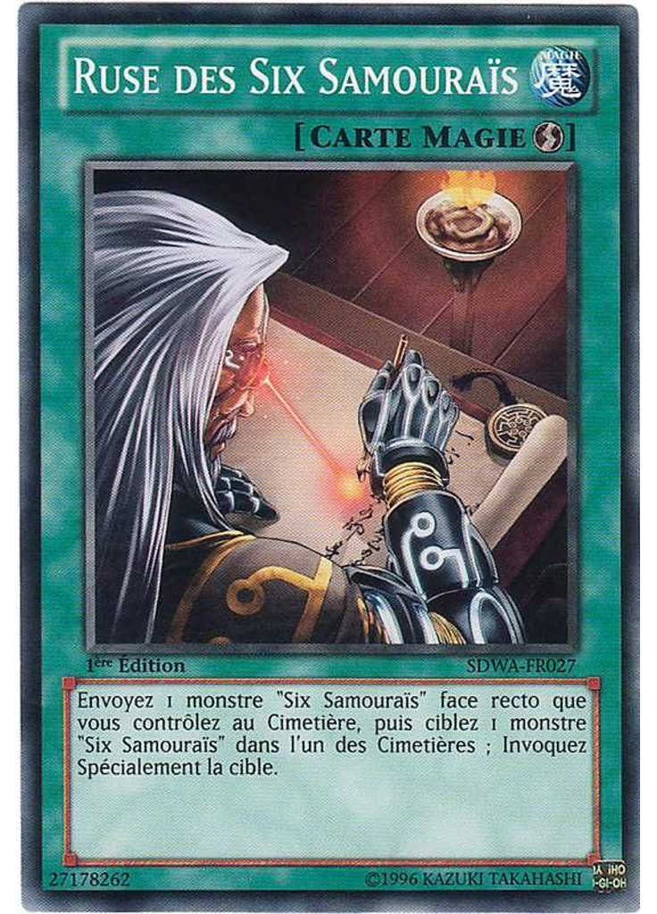 Ruse des Six Samouraïs