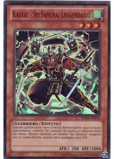 Kageki - Sei Samurai Leggendario (Super Rare Unlimited)