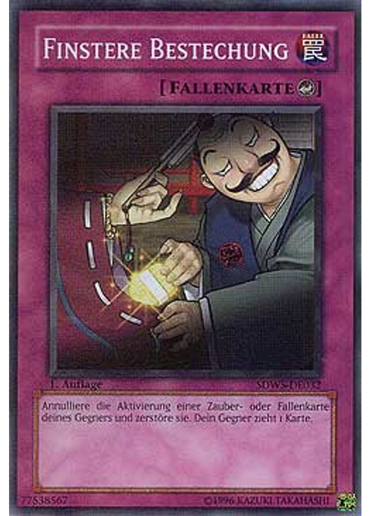 Finstere Bestechung