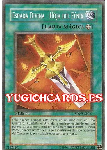 Espada Divina - Hoja del Fénix — Golpe de los Guerreros Baraja de Estructura