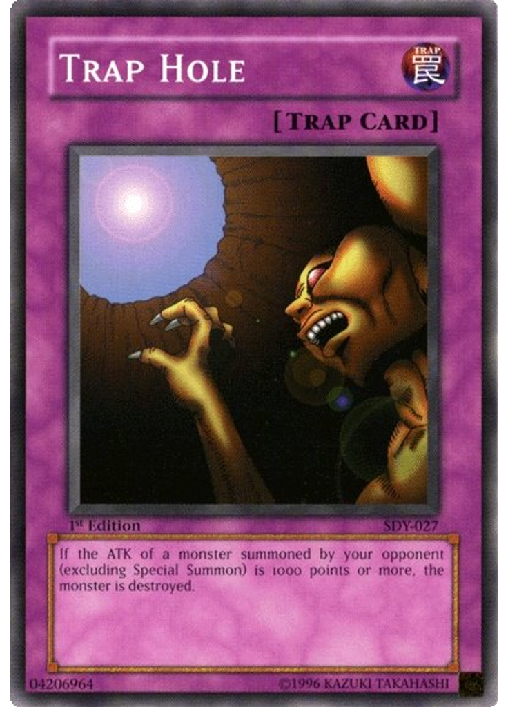 Trap Hole