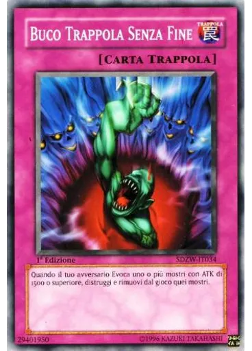 Buco Trappola Senza Fine
