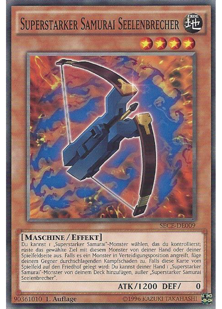 Superstarker Samurai Seelenbrecher