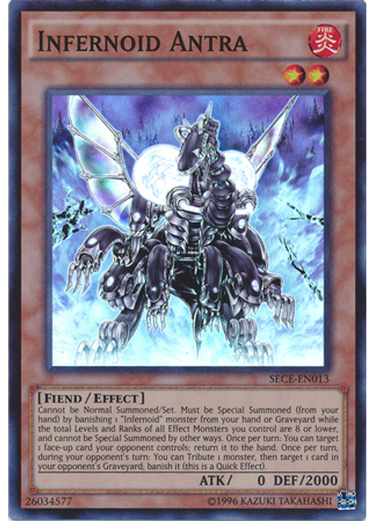 Infernoid Antra (Super Rare Unlimited)