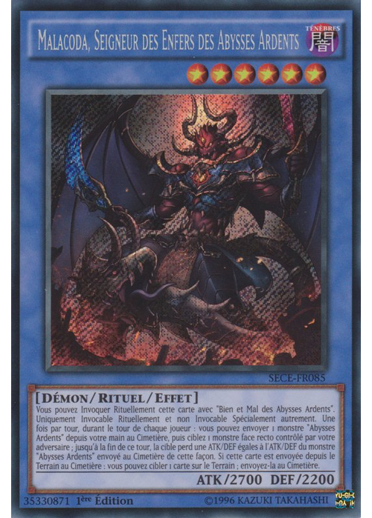 Malacoda, Seigneur des Enfers des Abysses Ardents (Secret Rare 1st Edition)