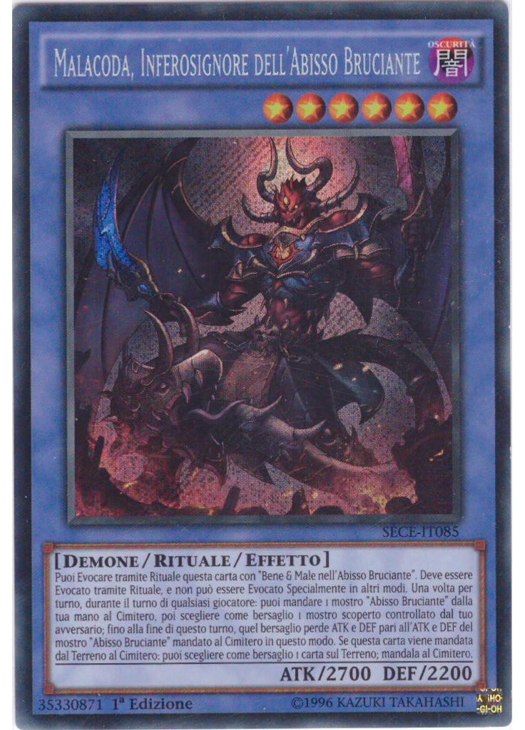 Malacoda, Inferosignore dell'Abisso Bruciante (Secret Rare 1st Edition)