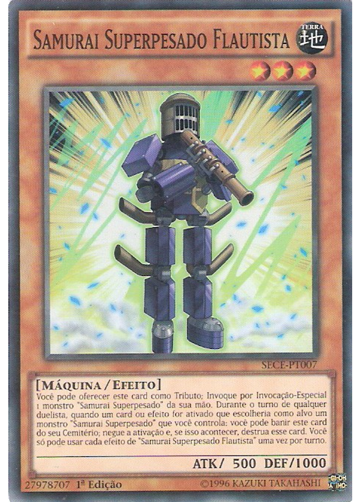 Samurai Superpesado Flautista