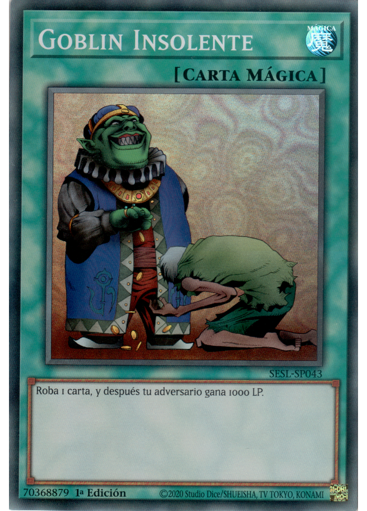 Goblin Insolente