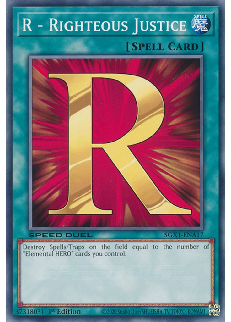 R - Righteous Justice