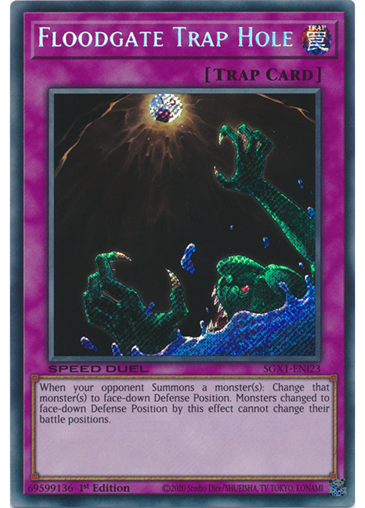Floodgate Trap Hole (Secret Rare 1st Edition)