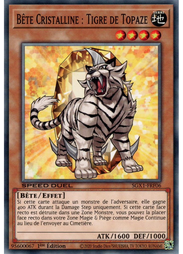 Bête Cristalline : Tigre de Topaze