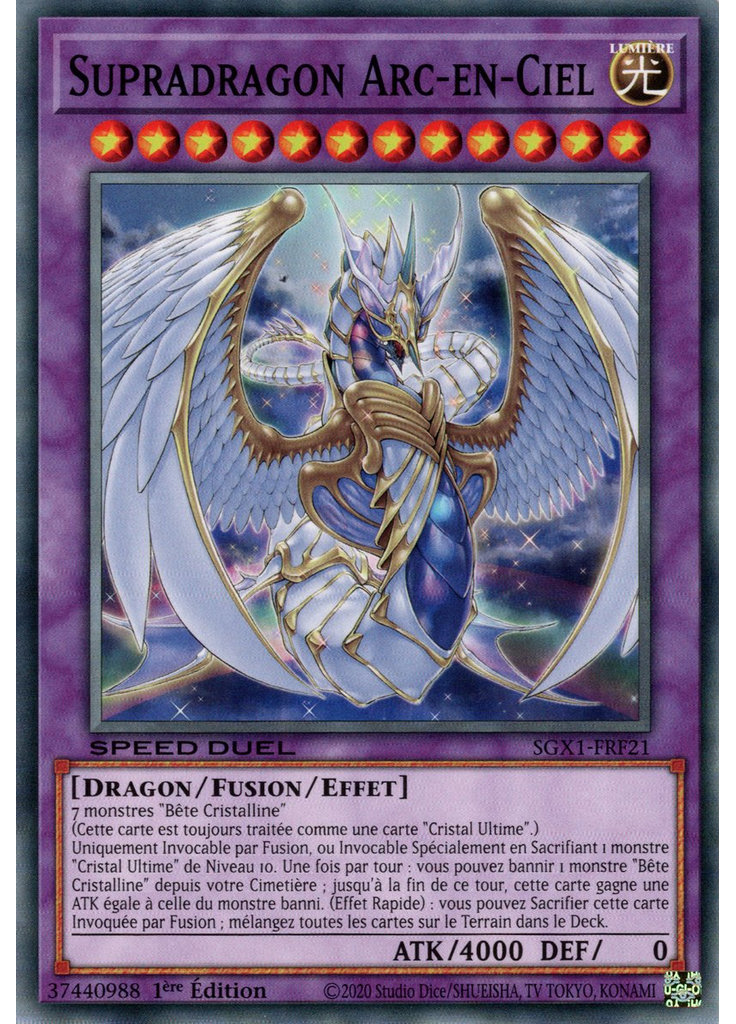 Supradragon Arc-en-Ciel